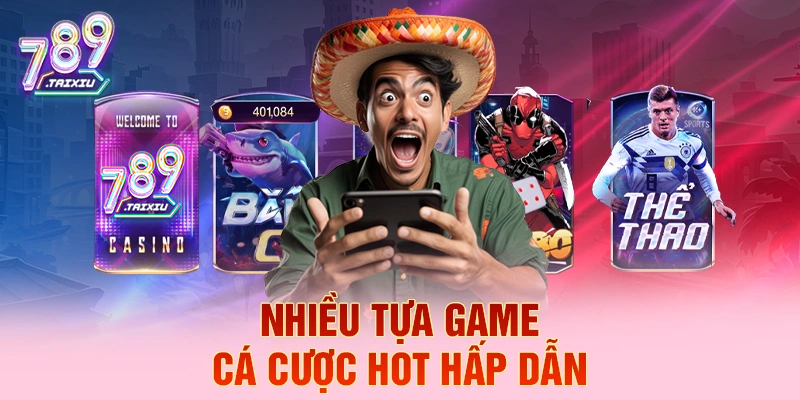 Các tựa game cá cược hấp dẫn tại daga88